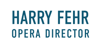 Harry Fehr - Opera Director